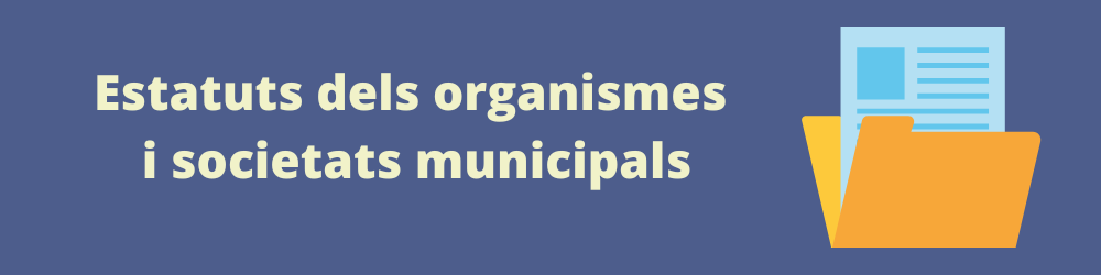 Estatuts organismes i soc. municipals