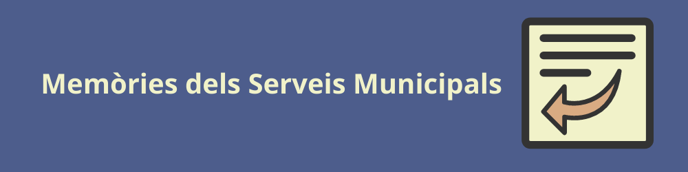 Memòries dels Serveis Municipals